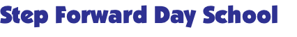 Step Forward Day School